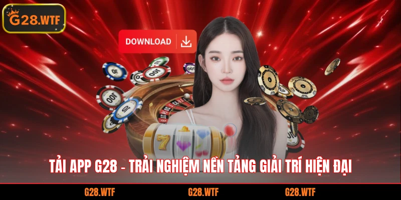 Tải APP g28